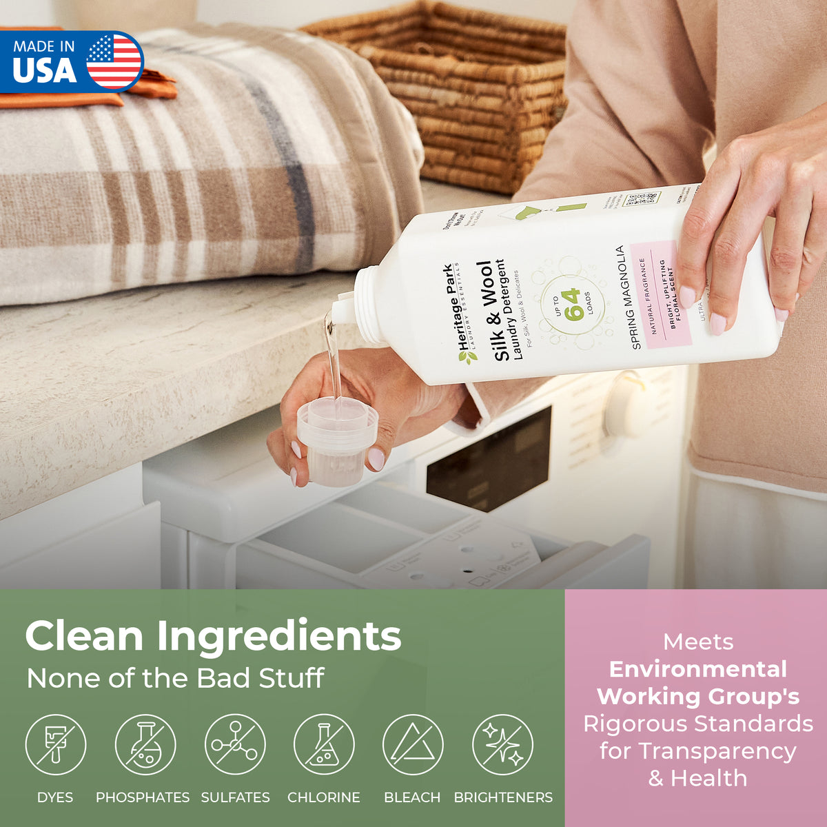 Woman pouring Heritage Park Silk and Wool Laundry Detergent in Spring Magnolia Fragrance with Text Highlighting its clean ingredients