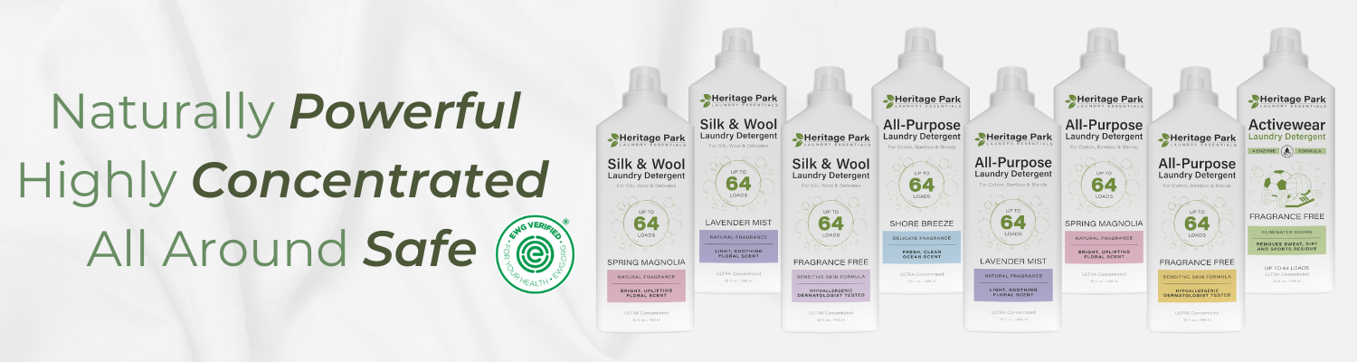 Lineup of Heritage Park Laundry Essentials detergents, featuring Silk & Wool, All-Purpose, and Activewear formulas. EWG Verified, naturally powerful, highly concentrated, and safe for all laundry needs.